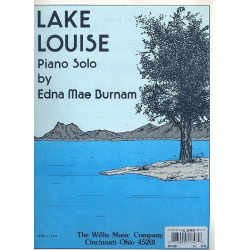 Lake Louise for piano -Edna Mae Burnam
