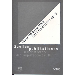 3 Quartette op.3 für 2 Violinen, Viola -Ernst Wilhelm Wolf