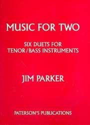 Music for two 6 duets for tenor/ -Jim Parker
