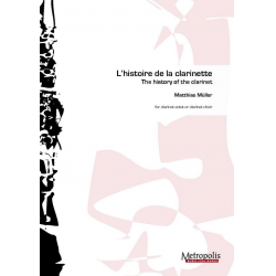 l'Histoire de la Clarinette ClChoir -Matthias Müller