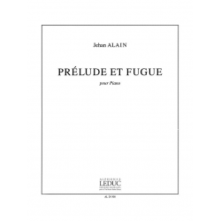 PRELUDE ET FUGUE : POUR PIANO -Jehan Alain