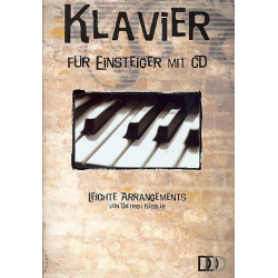 Klavier für Einsteiger (+CD) -Dietrich Kessler