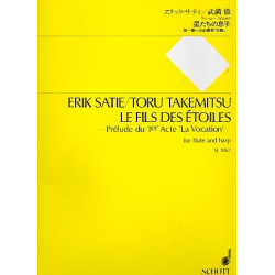 Les fils des etoiles pour flûte -Erik Satie / Arr.Toru Takemitsu