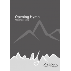 Opening Hymn -Alexander Stütz