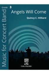 Angels will come -Quincy C. Hilliard