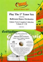 Play The 1st Tenor Saxophone With The Ballroom Dance Orchestra - Günter Noris