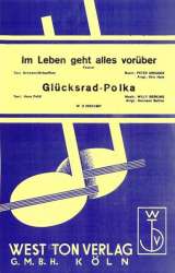 Im Leben geht alles vorüber / Glücksrad-Polka - Salonorchester -Peter Kreuder / Arr.Eric Hein