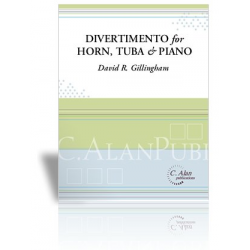 Divertimento (Trio for Horn, Tuba, & Piano) -David R. Gillingham