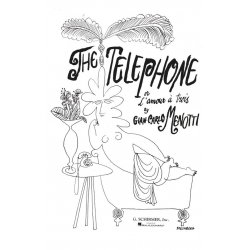 The Telephone -Gian Carlo Menotti