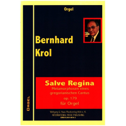 Salve Regina op.179 -Bernhard Krol