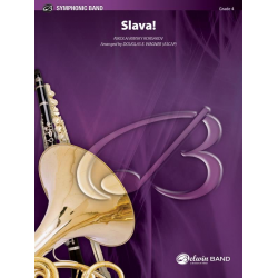 Slava! (concert band) -Nicolaj / Nicolai / Nikolay Rimskij-Korsakov / Arr.Douglas E. Wagner