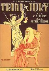 Trial by Jury -Gilbert and Sullivan