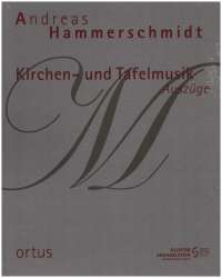 Kirchen- und Tafelmusik -Andreas Hammerschmidt