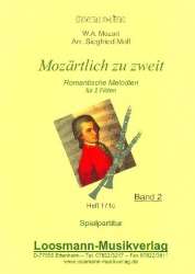 Mozärtlich zu zweit Band 2 -Wolfgang Amadeus Mozart