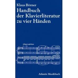 Handbuch der Klavierliteratur zu zwei und zu vier Händen -Klaus Börner