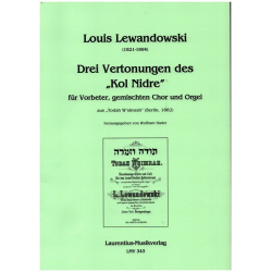 3 Vertonungen des 'Kol Nidrei' -Louis Lewandowski