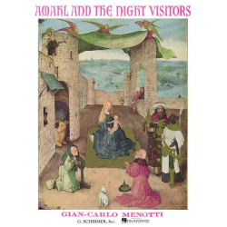 Amahl and the Night Visitors -Gian Carlo Menotti