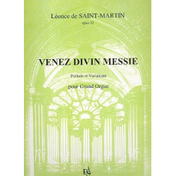 Venez divin Messie op.32 -Léonce de Saint-Martin