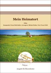 Mein Heimatort (Blasorchester) -Franz Meierhofer / Arr.Michael Kuhn