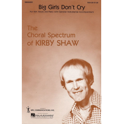 Big Girls Don't Cry -Bob Crewe / Arr.Kirby Shaw