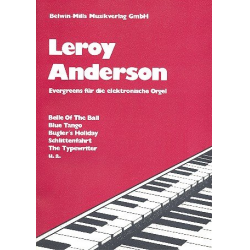 Leroy Anderson: Evergreens für E-Orgel -Leroy Anderson