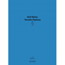 Rolf Riehm : Toccata Orpheus