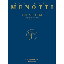 The Medium -Gian Carlo Menotti
