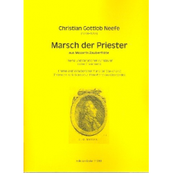 Thema und Variationen über Marsch der Priester aus Mozarts Zauberflöte -Christian Gottlob Neefe
