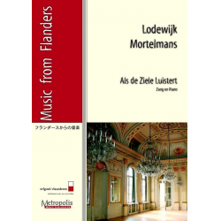 Als de Ziele Luistert Voc/Piano -Lodewijk Mortelmans