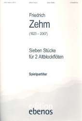 7 Stücke für 2 Altblockflöten -Friedrich Zehm