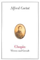 Chopin - Wesen und Gestalt -Alfred Cortot