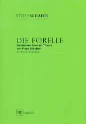 Die Forelle - Variationen über ein Thema von Franz Schubert -Stefan Schäfer