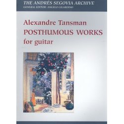 Posthumous Works for guitar -Alexandre Tansman