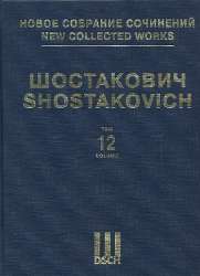 New collected Works Series 1 vol.12 -Dmitri Shostakovitch / Schostakowitsch