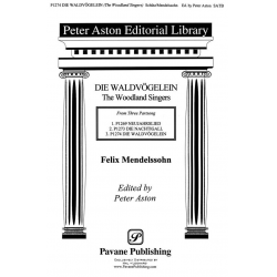 The Woodland Songsters -Felix Mendelssohn-Bartholdy / Arr.Peter Aston