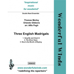 3 English Madrigals -Thomas Morley