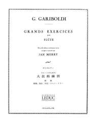 Grands Exercices : pour flûte - Giuseppe Gariboldi