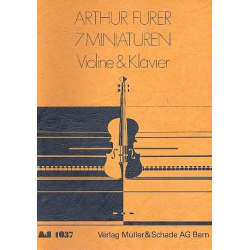 7 Miniaturen für Violine und Klavier -Arthur Furer