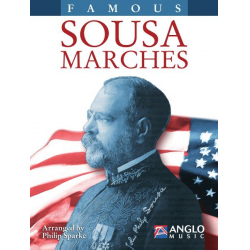 Famous Sousa Marches - 12 Baritonsaxophon -John Philip Sousa / Arr.Philip Sparke