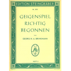 Geigenspiel richtig begonnen Band 2 - Georg H.A. Brinkmann