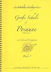 Große Schule Band 1 (Posaune) -Friedrich Weingärtner