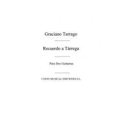 Recuerdo a Tarrega para guitarra -Graciano Tarrago