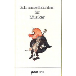 Schmunzelbüchlein für Musiker -Walter Keller-Loewy