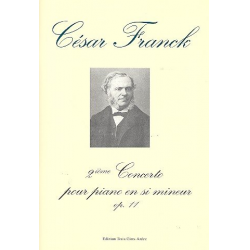 Konzert Nr.2 op.11 für Klavier und Orchester -César Franck