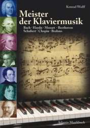 Meister der Klaviermusik - Bach - Haydn - Mozart - Beethoven - Schubert - Chopin - Brahms -Konrad Wolff