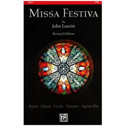 Missa Festiva (SATB) -John Leavitt