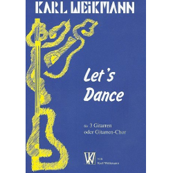 Let's dance für 3 Gitarren -Karl Weikmann