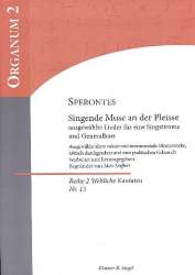 Singende Muse an der Pleiße Band 1 : -Johann Sigismund (Sperontes) Scholze