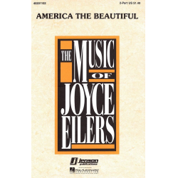 America the Beautiful -Samuel Augustus Ward / Arr.Joyce Eilers-Bacak