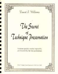 The Secret of Technique Preservation -Ernest S. Williams